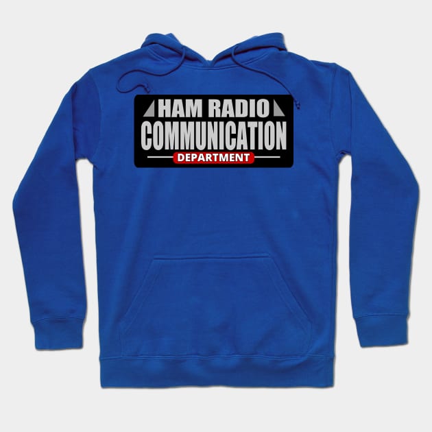 The Ham Radio Communication Department Hoodie by tatzkirosales-shirt-store